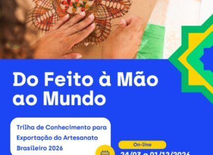 Artesanato brasileiro ganha capacitação para o mercado internacional