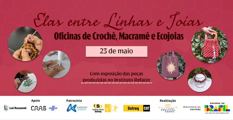 Oficinas de Crochê, macramê e Ecojoias | Elas entre Linhas e Joias