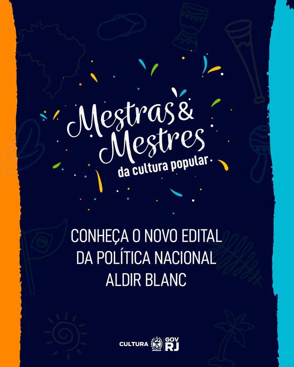 Mestras e Mestres da Cultura Popular recebem investimento de mais de R$ 2 milhões. Inscrições podem ser feitas até 8 de junho