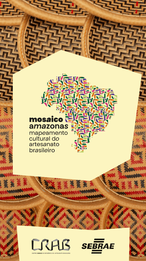 Mosaico Amazonas: Mapeamento cultural do artesanato brasileiro